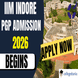 IIM Indore PGP Admission 2026 Begins @iimidr.ac.in; Apply Now